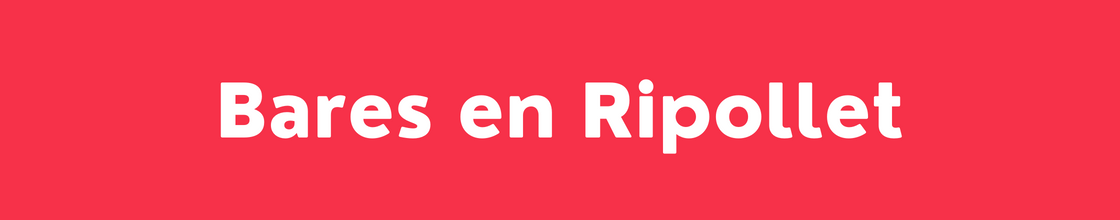 Bares en Ripollet - DelVallesing