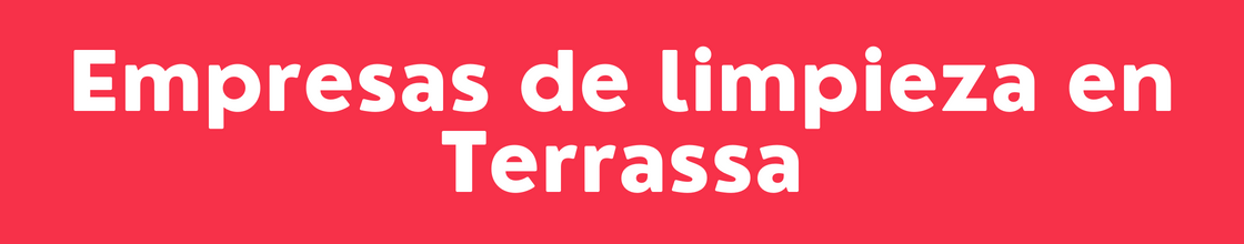 Empresas de limpieza en Terrassa - DelVallesing