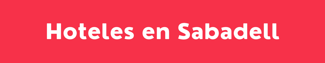 Hoteles en Sabadell - DelVallesing