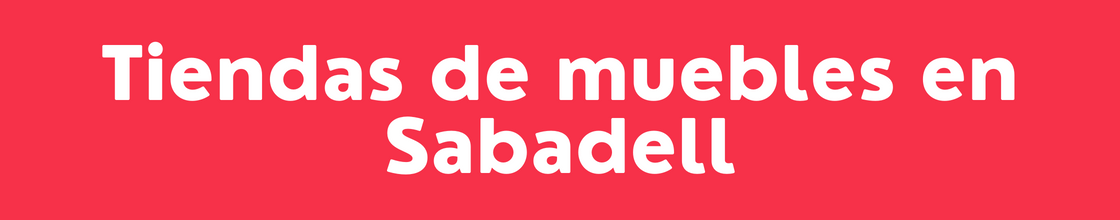 Tiendas de muebles en Sabadell - DelVallesing